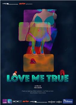 Love Me True在线观看和下载