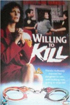 Willing to Kill: The Texas Cheerleader Story在线观看和下载