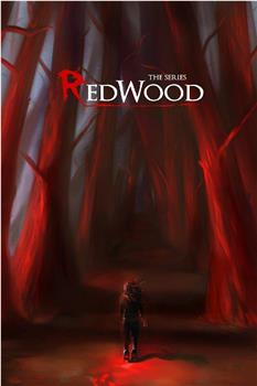 Redwood Season 1在线观看和下载