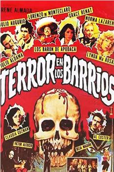 Terror en los barrios在线观看和下载