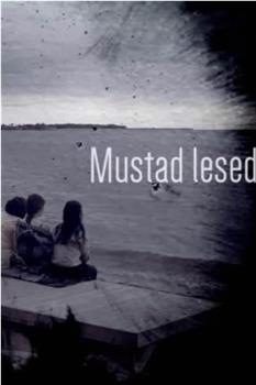 Mustad lesed在线观看和下载