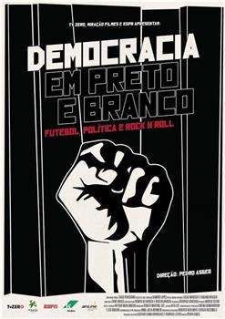 Democracia em preto e branco在线观看和下载