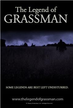 The Legend of Grassman在线观看和下载