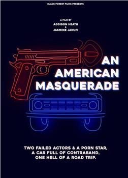 An American Masquerade在线观看和下载