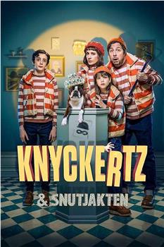 Familjen Knyckertz & Snutjakten在线观看和下载