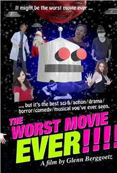 The Worst Movie Ever!在线观看和下载