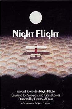 The Spirit of Adventure: Night Flight在线观看和下载