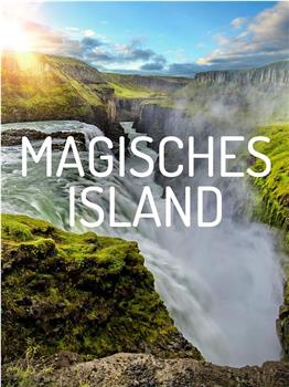 Magisches Island – Leben auf der größten Vulkaninsel der Wel在线观看和下载