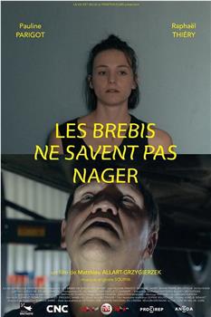 Les Brebis ne savent pas nager在线观看和下载