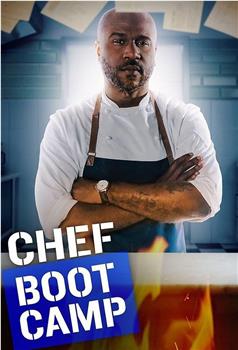 Chef Boot Camp Season 1在线观看和下载