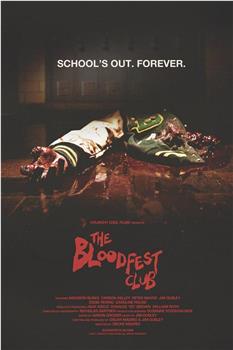 The Bloodfest Club在线观看和下载