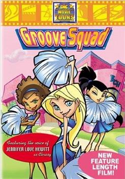 Groove Squad在线观看和下载