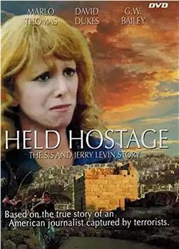 Held Hostage: The Sis and Jerry Levin Story在线观看和下载