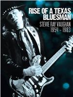 Rise of a Texas Bluesman: Stevie Ray Vaughan 1954-1983