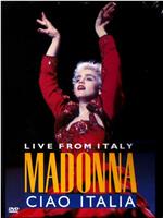 Madonna: Ciao, Italia! - Live from Italy