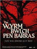 The Wyrm of Bwlch Pen Barras